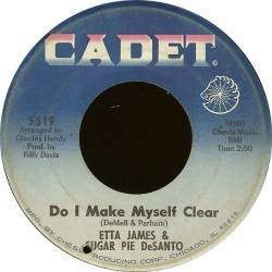 Etta James : Do I Make Myself Clear (with Sugar Pie DeSanto)